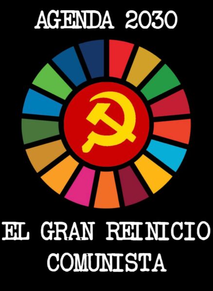 Agenda2030 el reinicio comunista